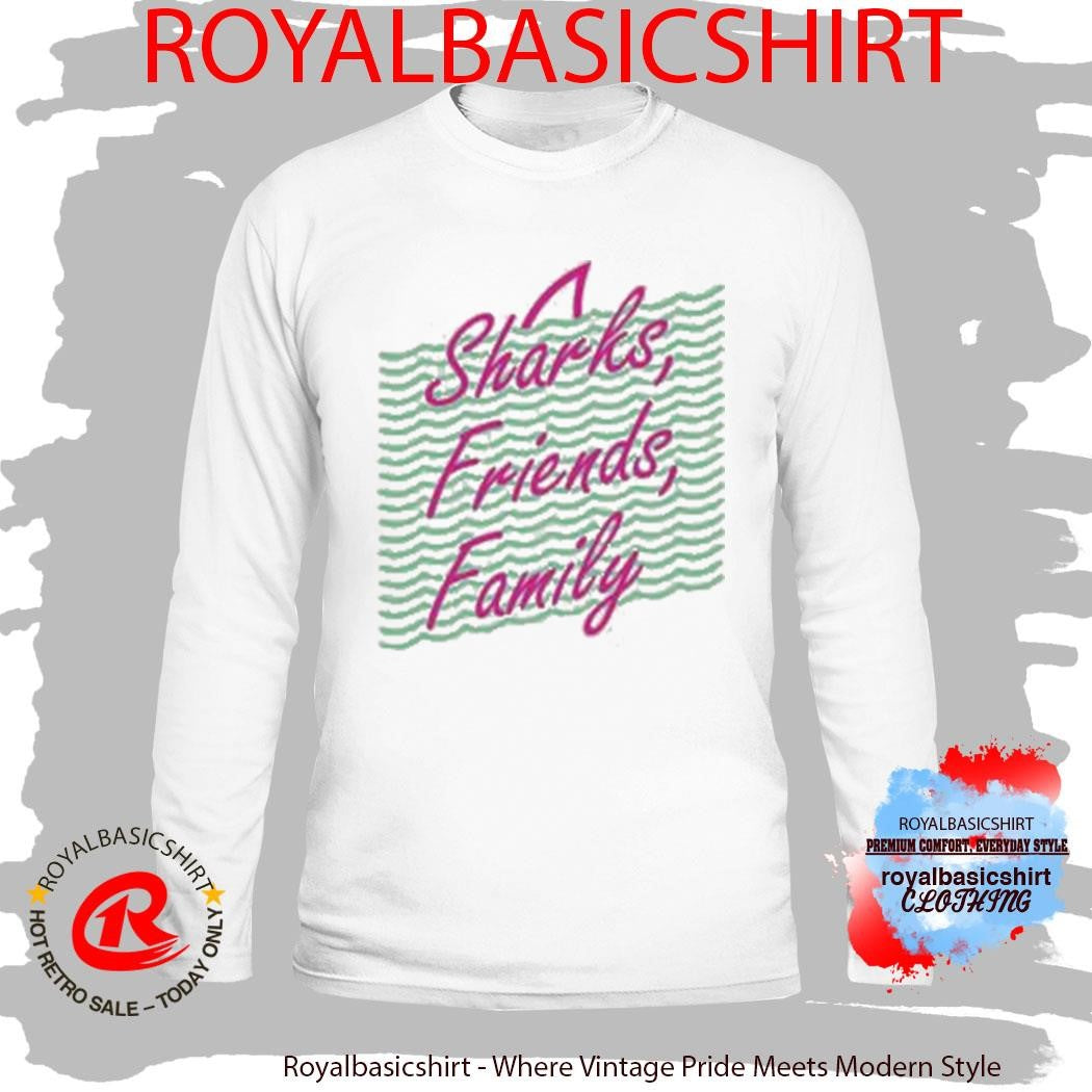 Loverboy Sharks Friends Family Shirt