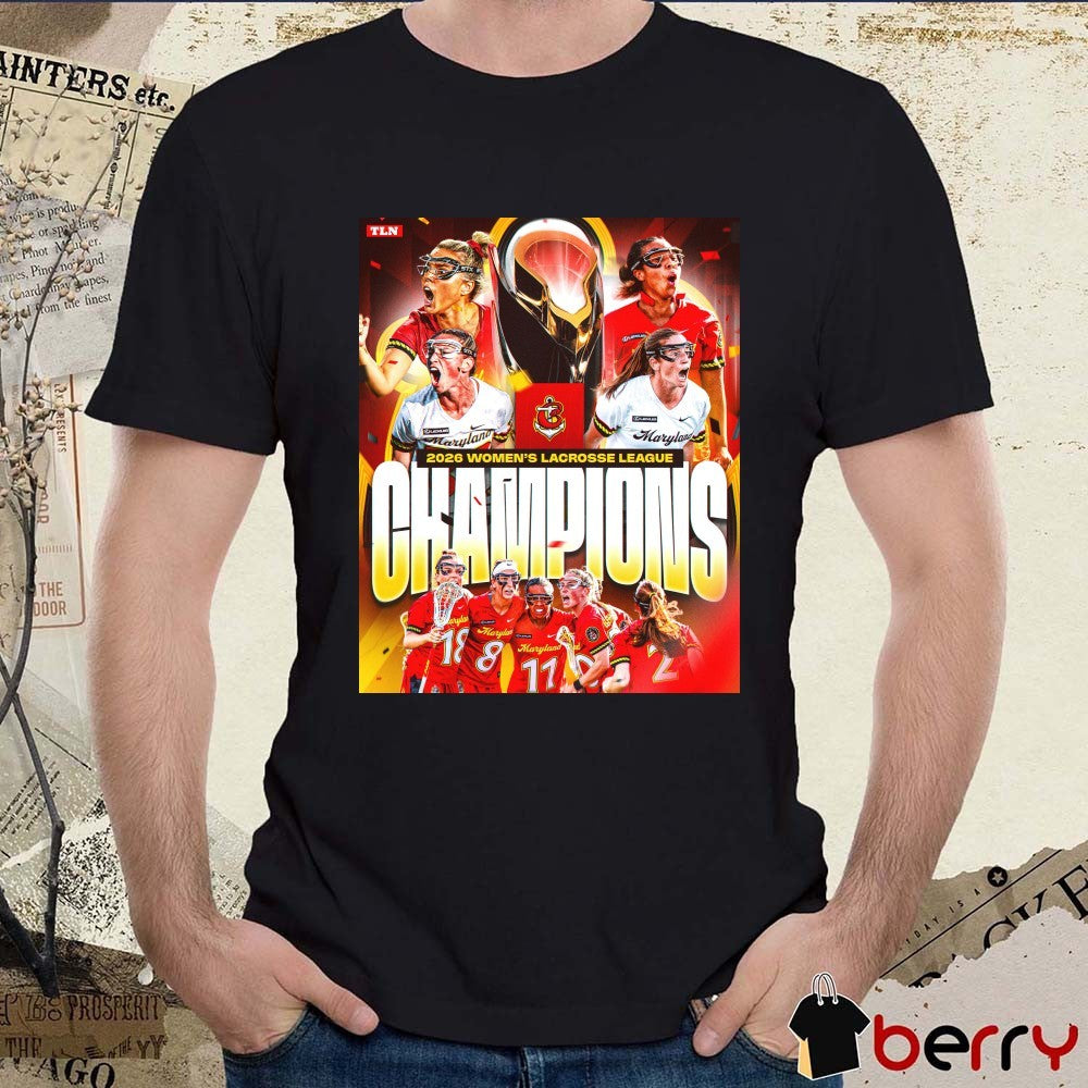 Maryland Charm 2026 Women’s Lacrosse League Champions Poster t-shirt