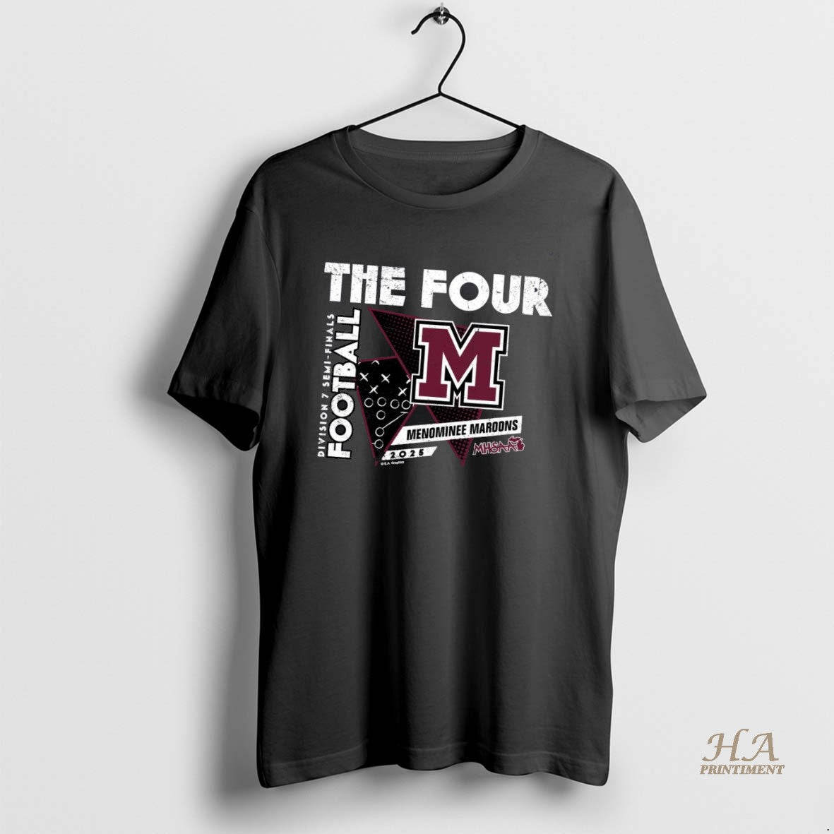 Official Menominee Maroons 2025 D7 Semifinals The Four Shirt Hoodie Sweatshirt | PurePodTees.com