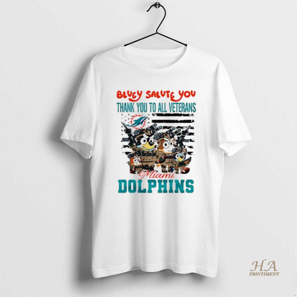 Official Miami Dolphins Bluey Salute You Thank You To All Veterans Shirt Hoodie Sweatshirt | PurePodTees.com