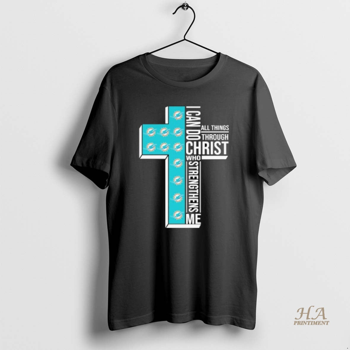 Official Miami Dolphins I Can Do All Things Through Christ Who Strengthen Me Shirt Hoodie Sweatshirt | PurePodTees.com
