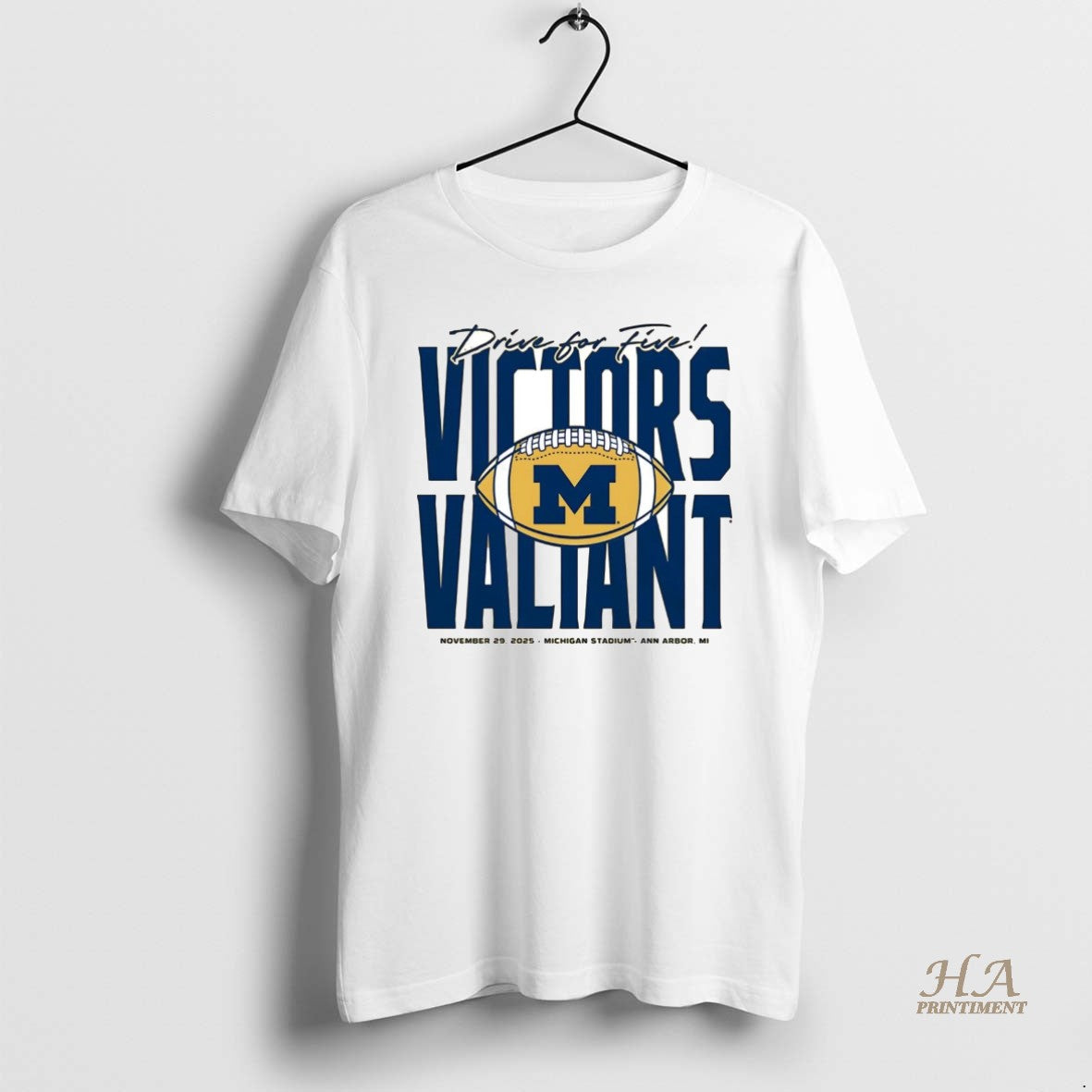 Official Michigan Wolverines Drive For Five Victors Valiant 2025 Shirt Hoodie Sweatshirt | PurePodTees.com