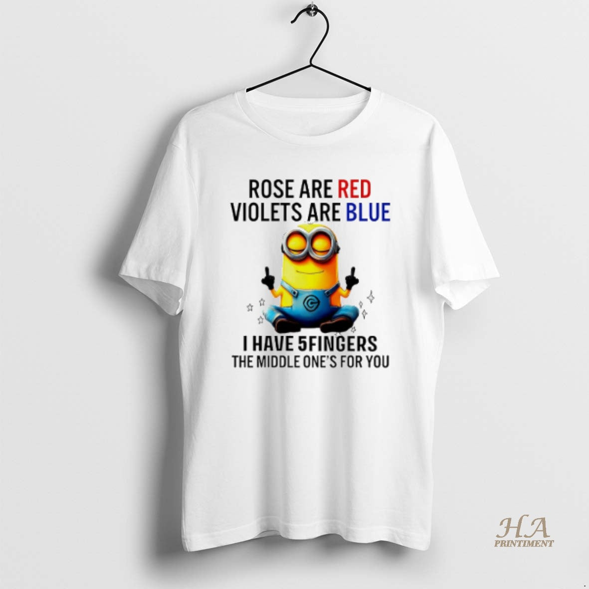 Official Minion Rose Are Red Violets Are Blue I Have 5 Fingers The Middle Ones Shirt Hoodie Sweatshirt | PurePodTees.com