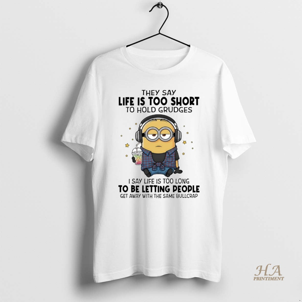 Official Minions They Say Life Is Too Short To Hold Grudges Shirt Hoodie Sweatshirt | PurePodTees.com