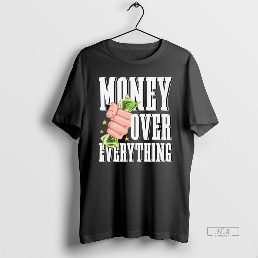 Official Money Over Everything