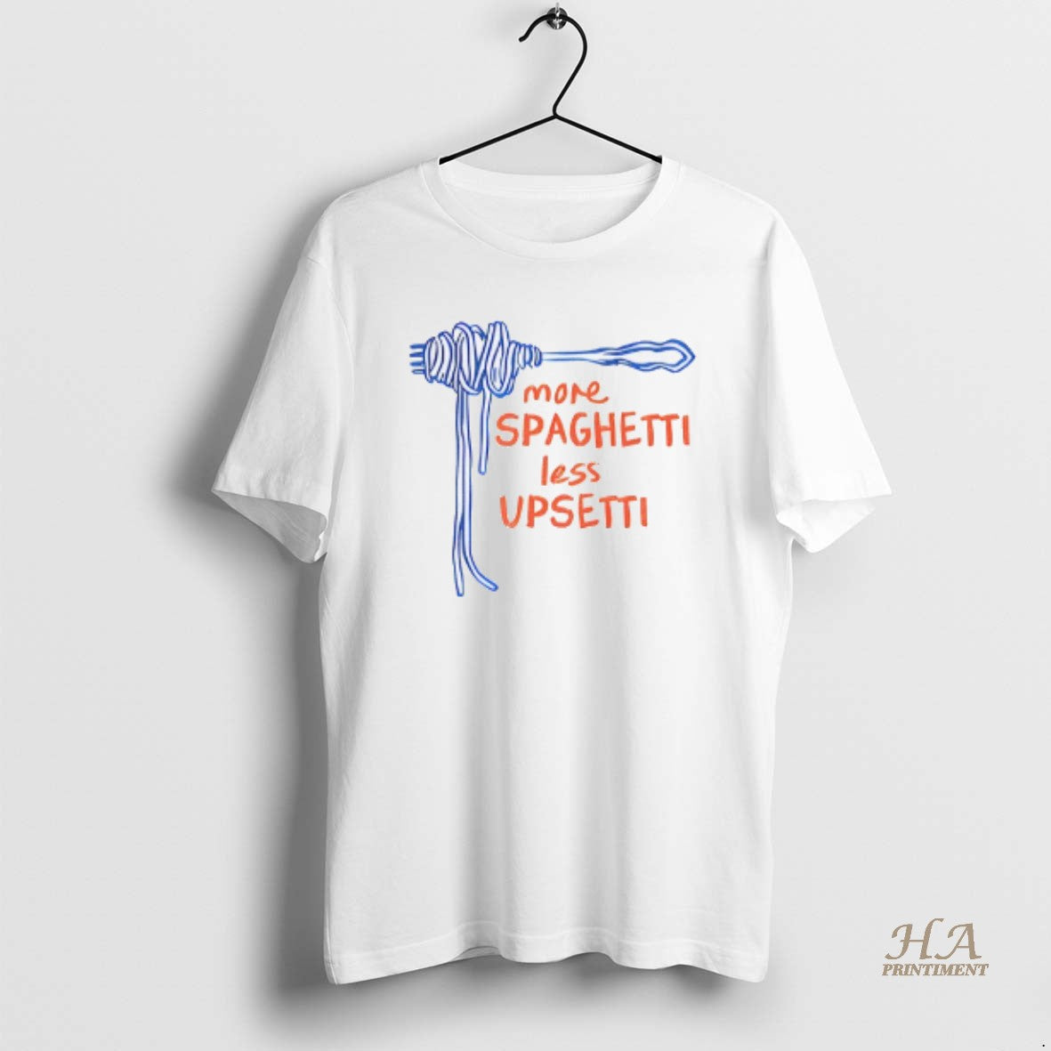 Official More Spaghetti Less Upsetti Shirt Hoodie Sweatshirt | PurePodTees.com