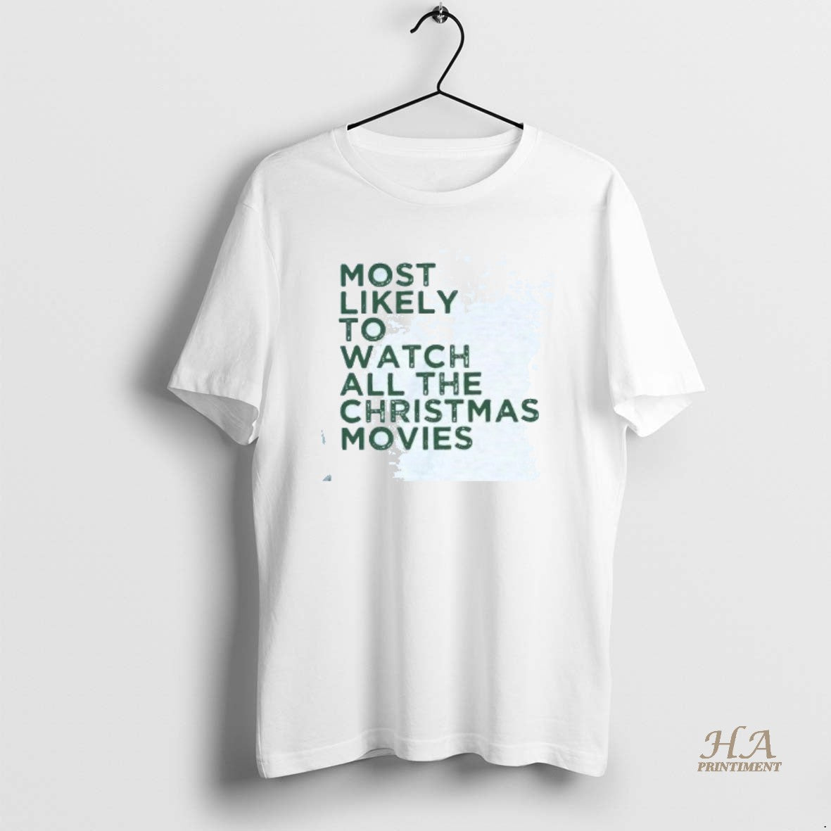 Official Most Likely To Watch All The Christmas Movies Shirt Hoodie Sweatshirt | PurePodTees.com