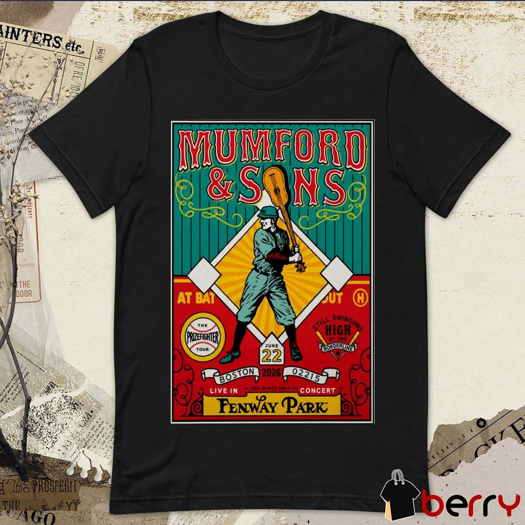 Mumford And Sons The Prize Fighter Tour Live In Concert Fenway Park Boston MA June 22 2026 Poster t-shirt