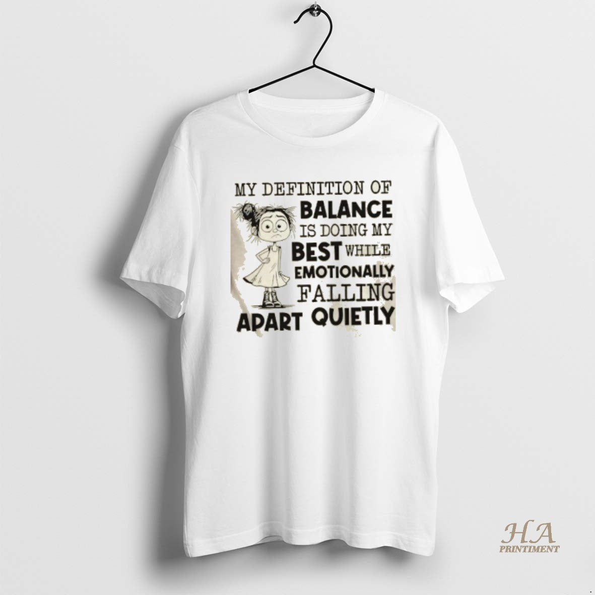 Official My Definition Of Balance Is Doing My Best While Emotionally Falling Apart Quietly Shirt Hoodie Sweatshirt