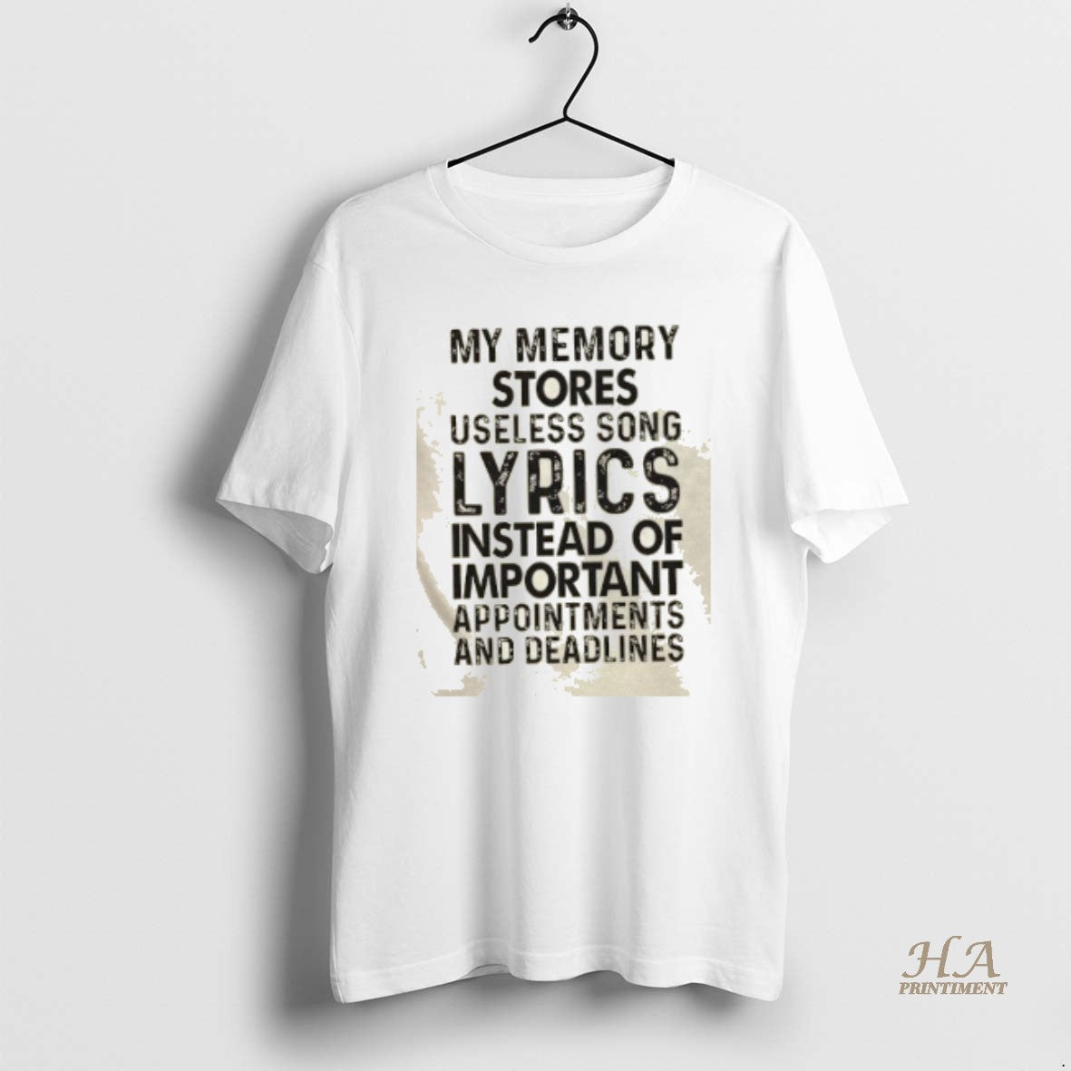Official My Memory Stores Useless Song Lyrics Instead Of Important Appointments And Deadlines Shirt Hoodie Sweatshirt