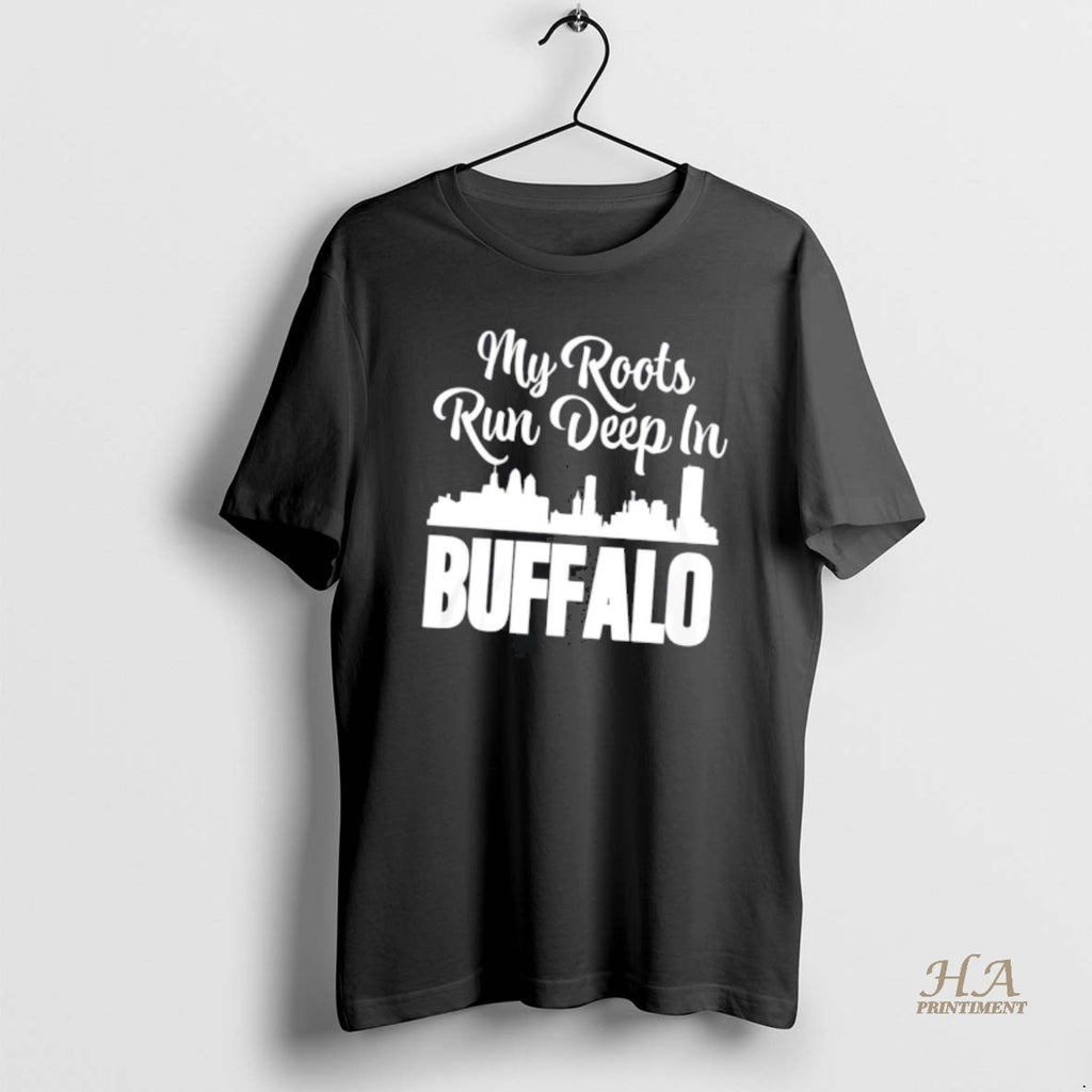 Official My Roots Run Deep In Buffalo City Skyline Shirt Hoodie Sweatshirt | PurePodTees.com