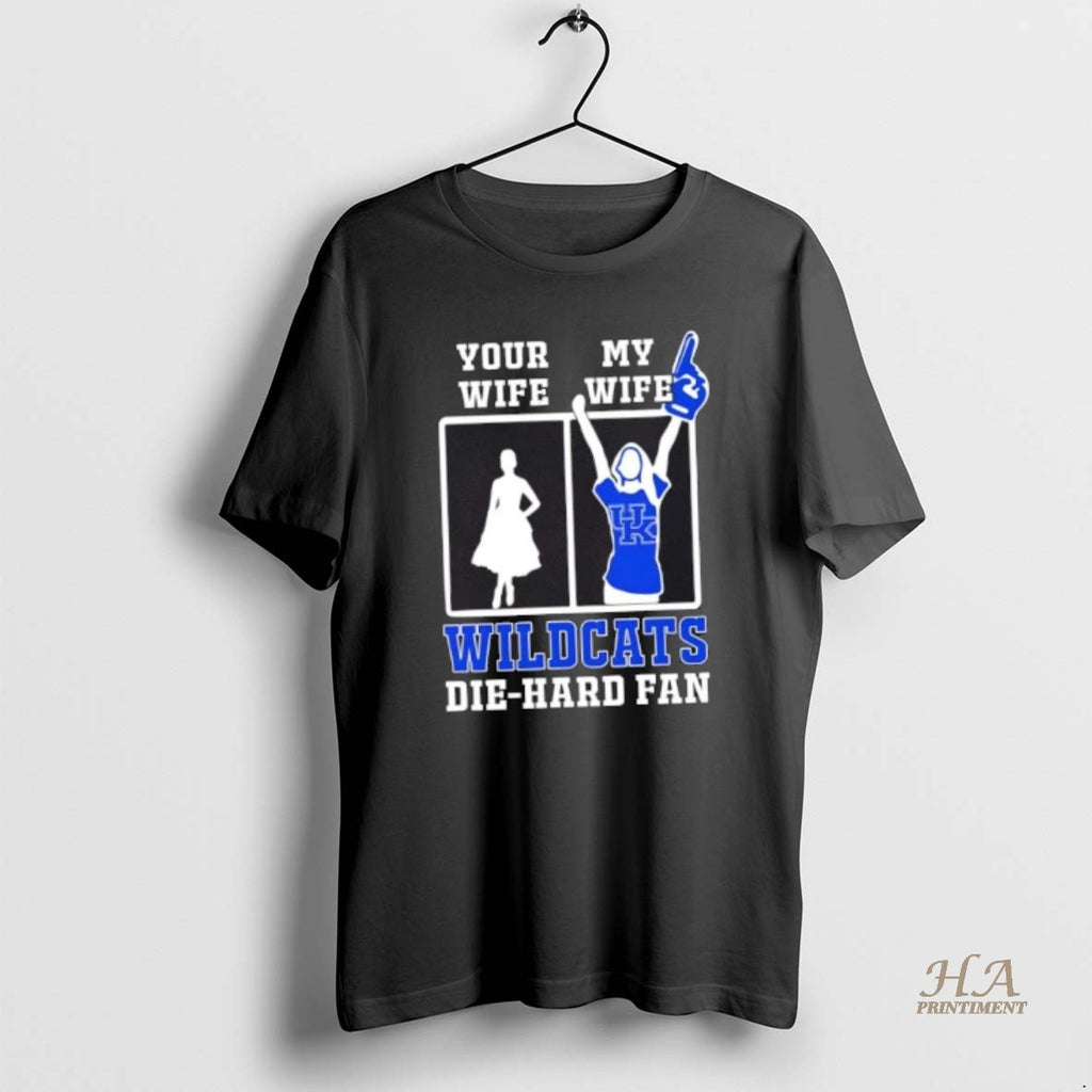 Official My Wife Kentucky Wildcats Football Die Hard Fan Shirt Hoodie Sweatshirt | PurePodTees.com