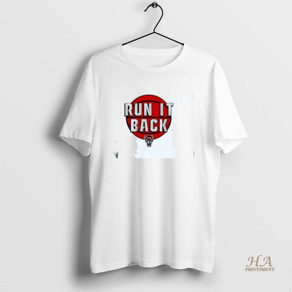 Official Nc State Wolfpack Basketball Run It Back Shirt Hoodie Sweatshirt | PurePodTees.com