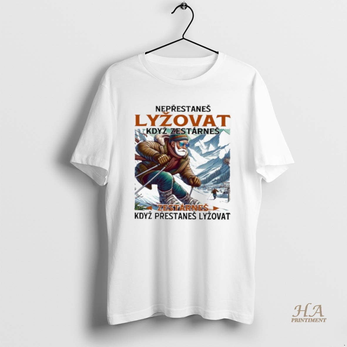 Official Neprestanes Lyzovat Kdyz Zestarnes Zestarnes Kdyz Prestanes Lyzovat Shirt Hoodie Sweatshirt | PurePodTees.com