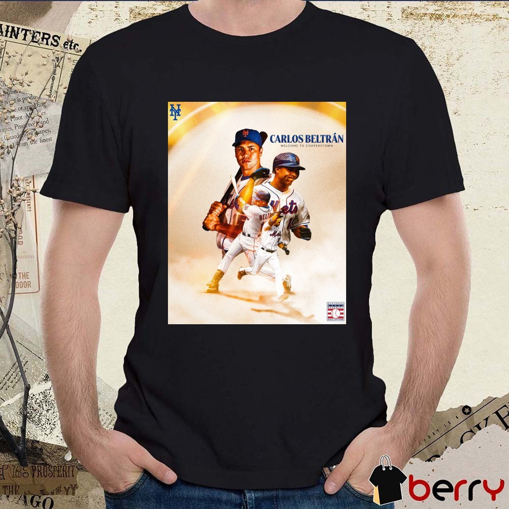 New York Mets Carlos Beltran Welcome To Cooperstown National Baseball Hall of Fame 2026 MLB Poster t-shirt