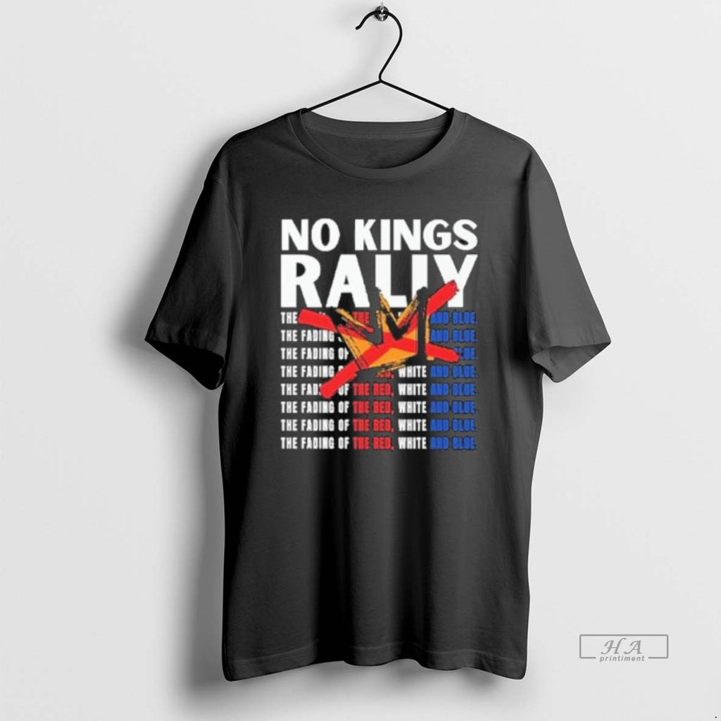 Official No Kings Rally The Fading Of The Red White And Blue