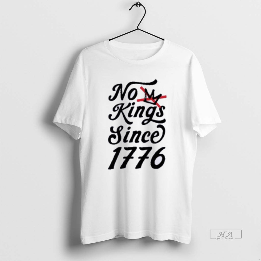 Official No Kings Since 1776