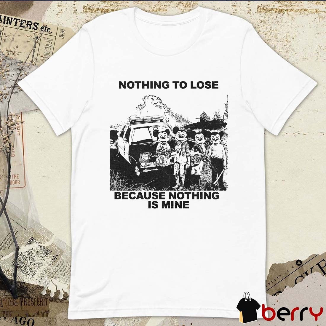 Nothing To Lose Because Nothing Is Mine Retro Gothic Vacation Graphic t-shirt