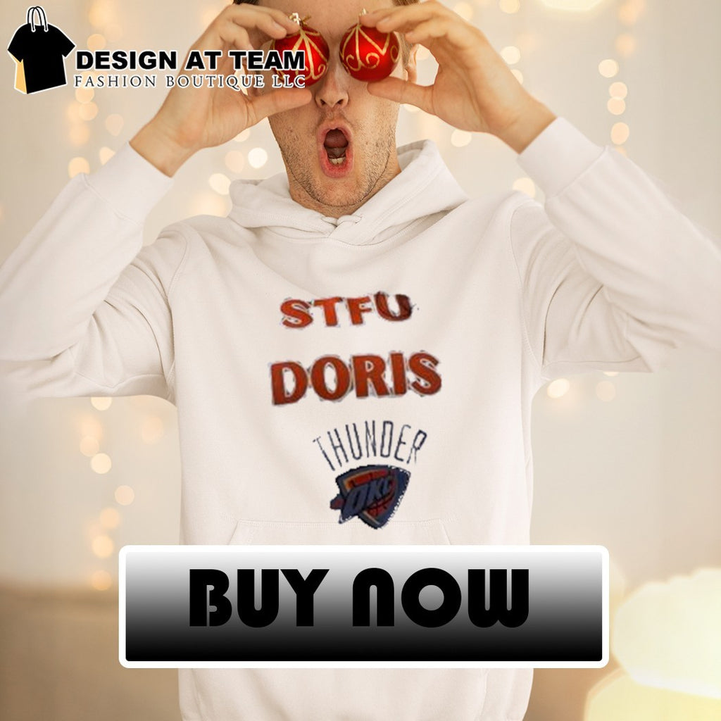 OKC Thunder STFU Doris Playoffs 2026 shirt
