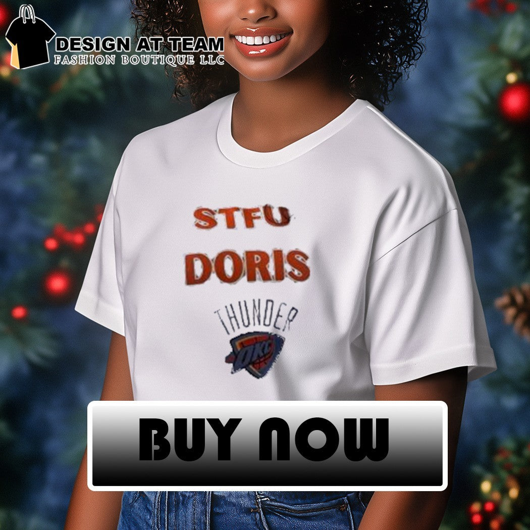 OKC Thunder STFU Doris Playoffs 2026 shirt