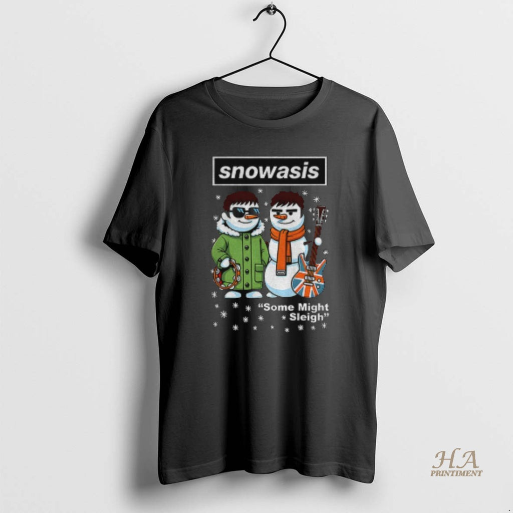 Official Oasis Band X Snowman Snowasis Some Might Sleigh Merry Christmas Shirt Hoodie Sweatshirt | PurePodTees.com