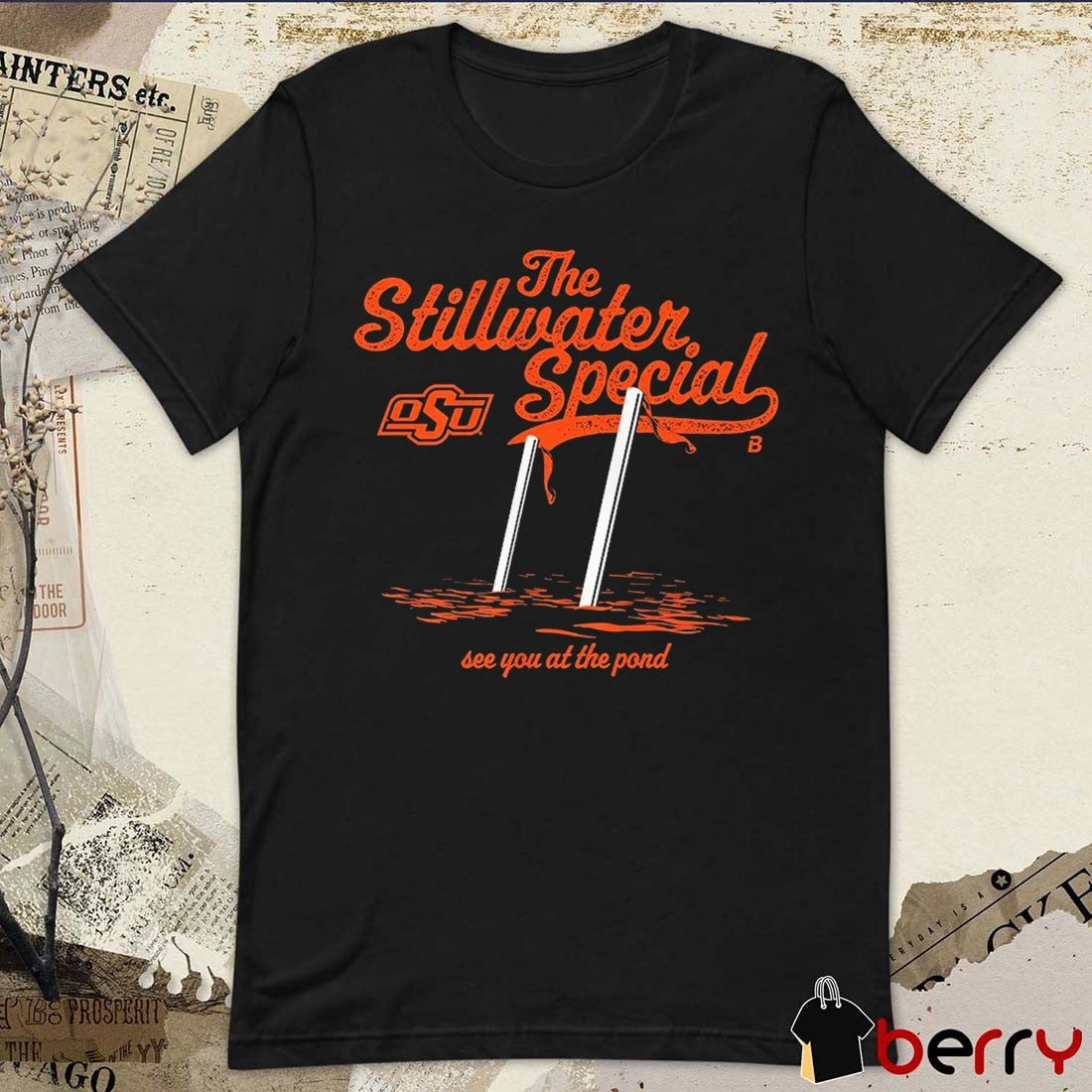 Oklahoma State Cowboys Football The Stillwater Special See You At The Pond t-shirt
