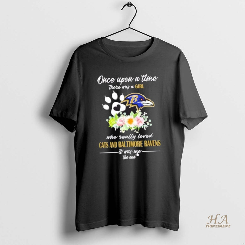 Official Once Upon A Time There Was A Girl Who Really Loved Cats And Baltimore Shirt Hoodie Sweatshirt | PurePodTees.com