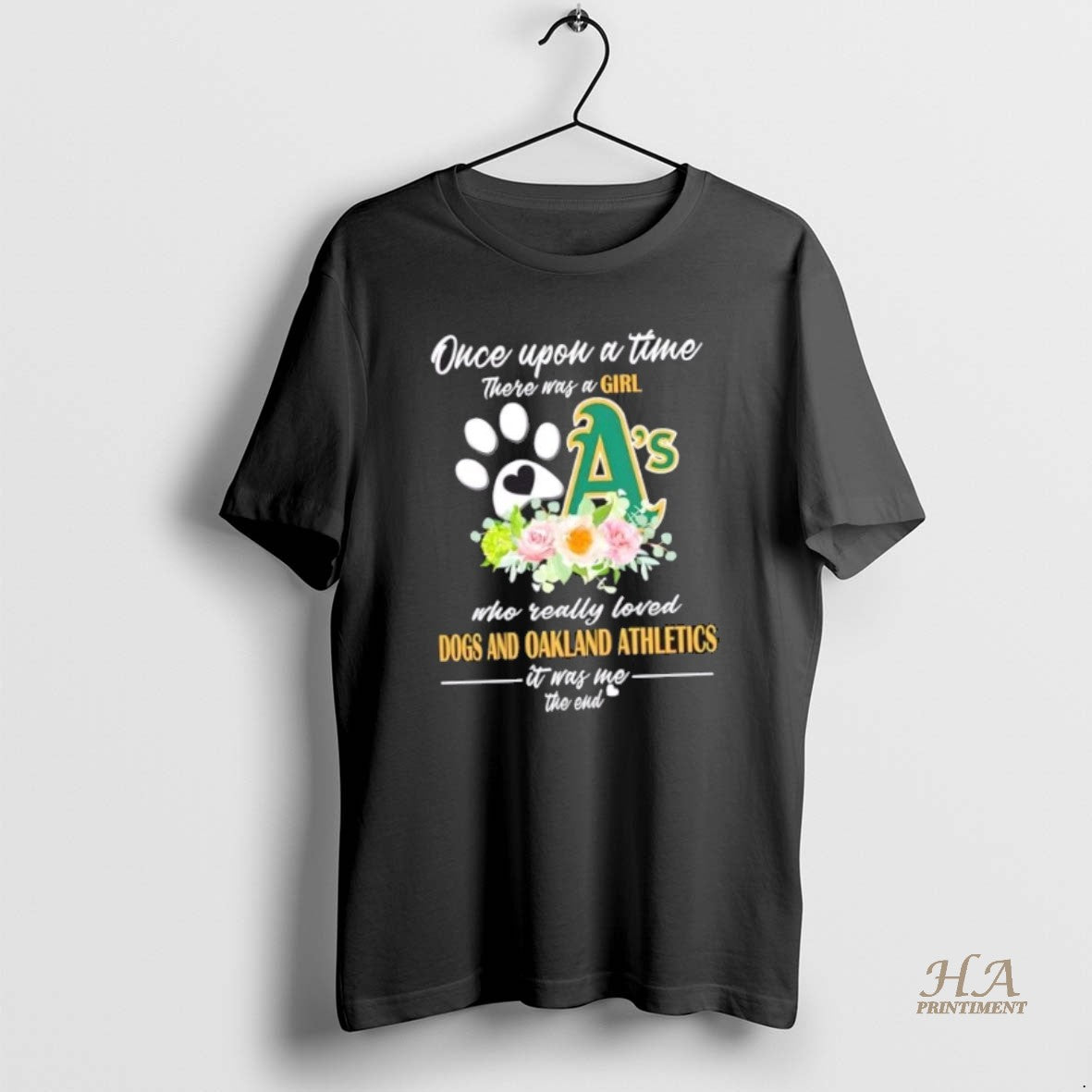 Official Once Upon A Time There Was A Girl Who Really Loved Dogs And Oakland Shirt Hoodie Sweatshirt | PurePodTees.com