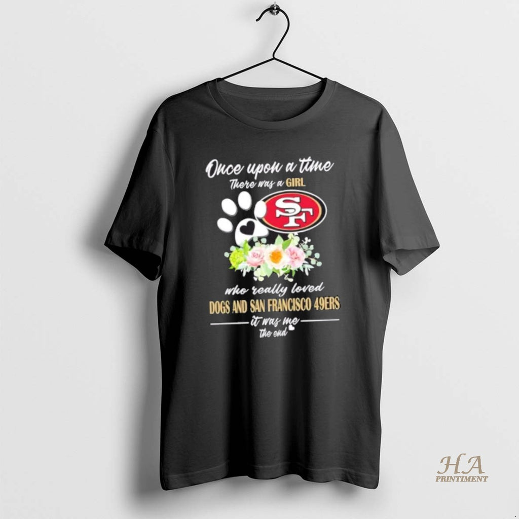 Official Once Upon A Time There Was A Girl Who Really Loved Dogs And San Shirt Hoodie Sweatshirt | PurePodTees.com