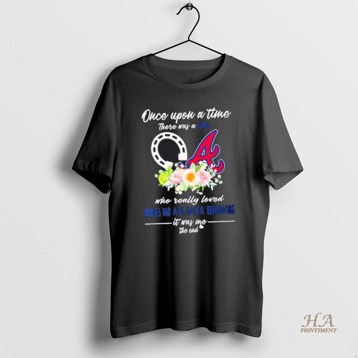Official Once Upon A Time There Was A Girl Who Really Loved Horses And Atlanta Shirt Hoodie Sweatshirt | PurePodTees.com