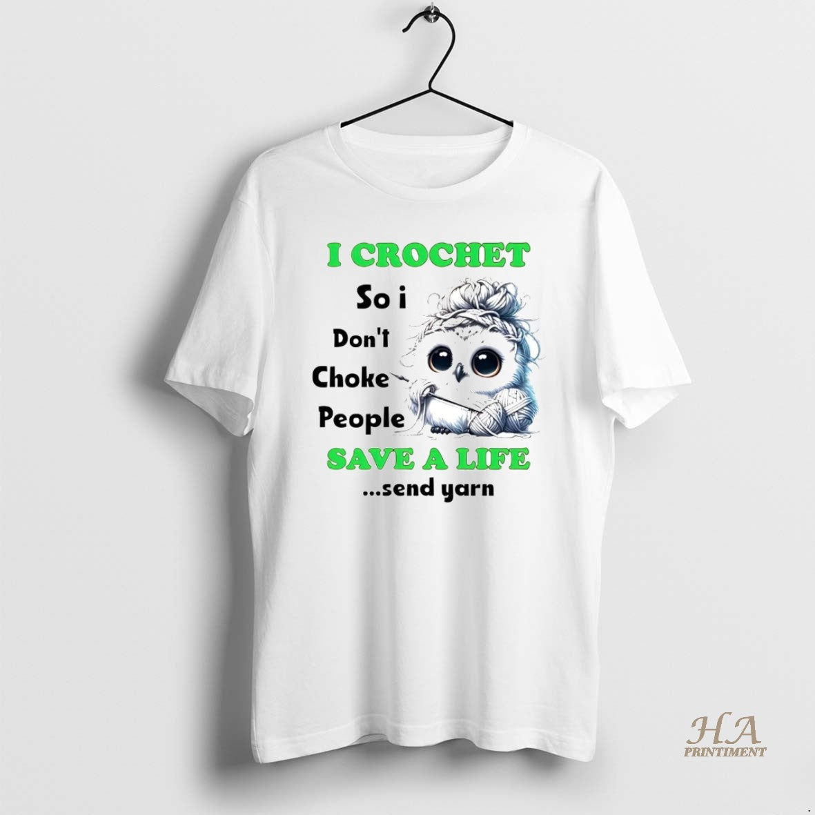 Official Owl I Crochet So I Dont Choke People Save A Life Shirt Hoodie Sweatshirt | PurePodTees.com