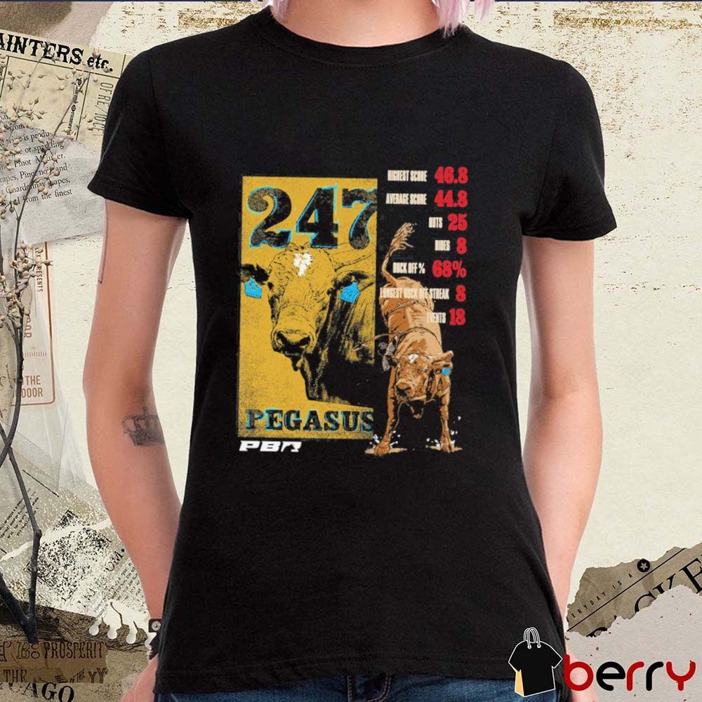 PBR Pegasus 247 Career Stats Highest Score 46.8 Average Score 44.8 t-shirt