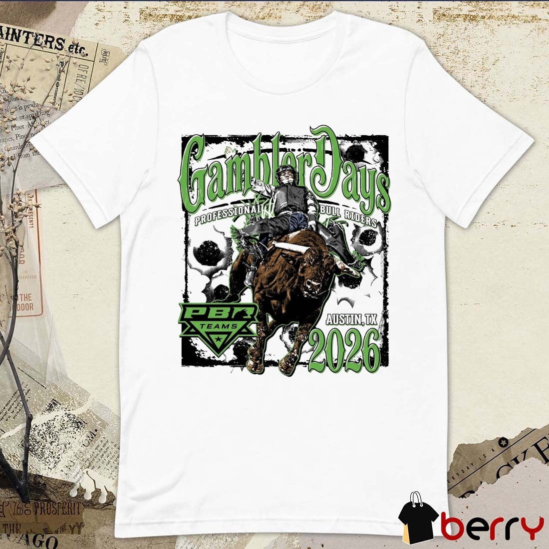 PBR Teams 2026 Gambler Days Event Austin TX t-shirt