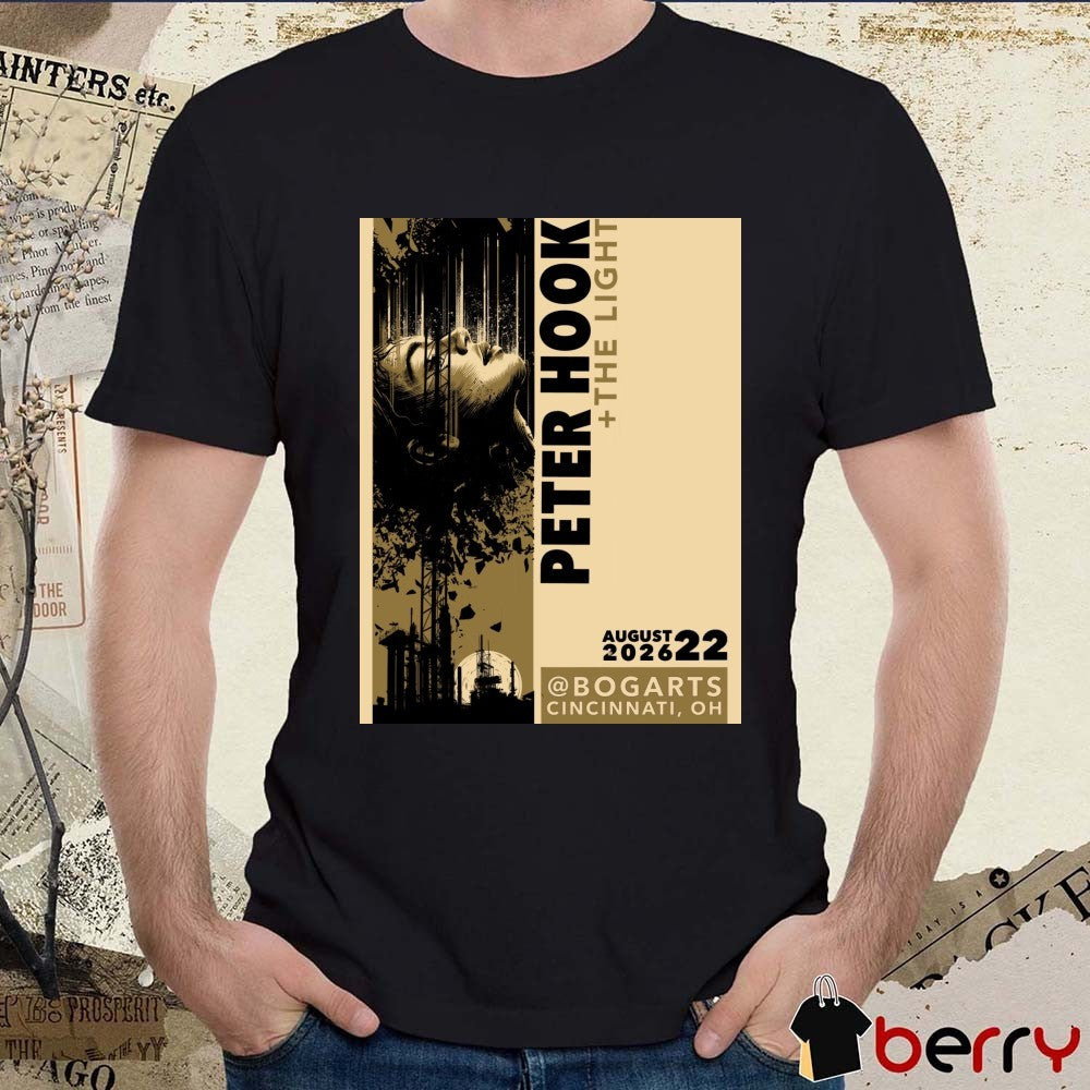 Peter Hook And The Light August 22 2026 in Cincinnati OH Poster t-shirt