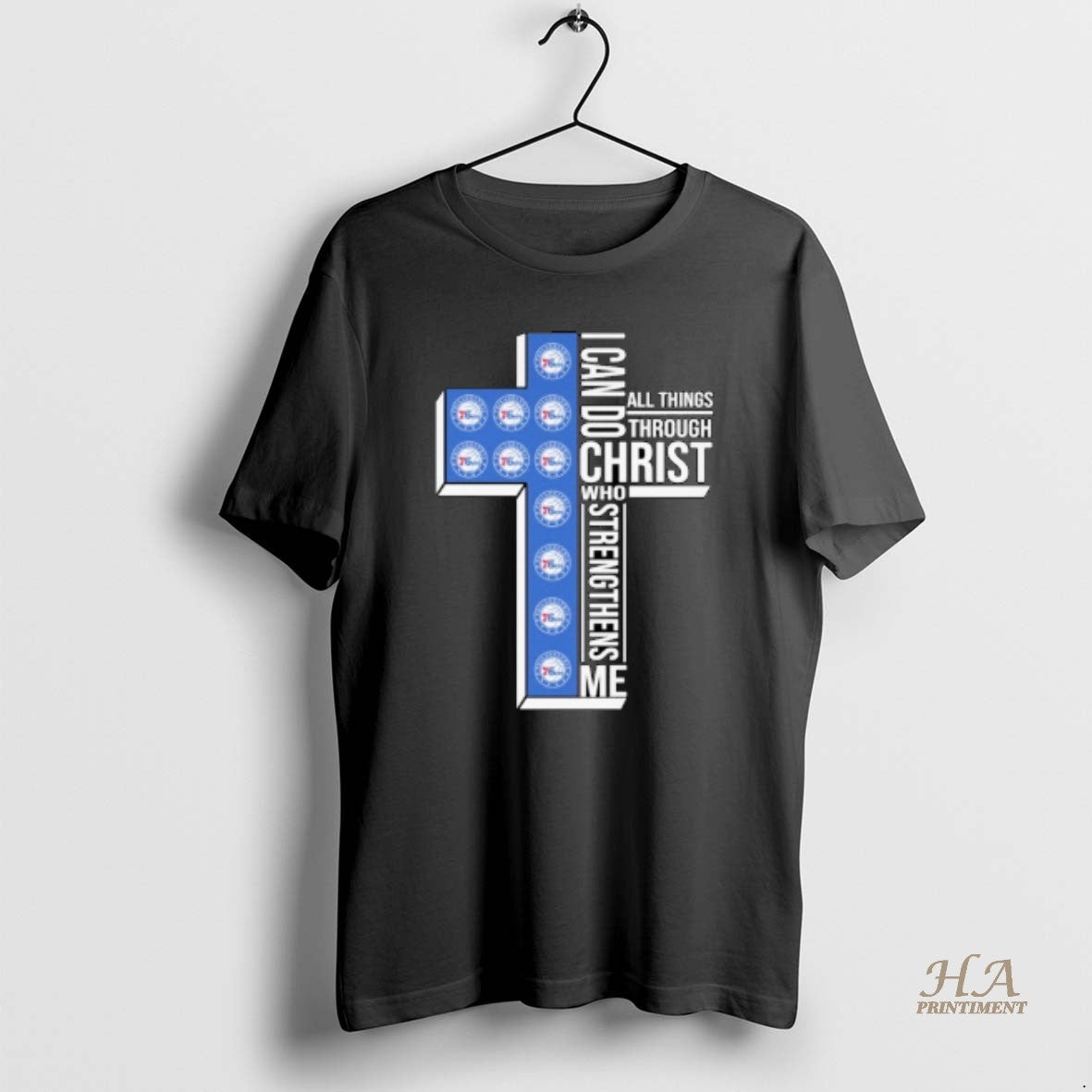 Official Philadelphia 76ers I Can Do All Things Through Christ Who Strengthen Me Shirt Hoodie Sweatshirt | PurePodTees.com