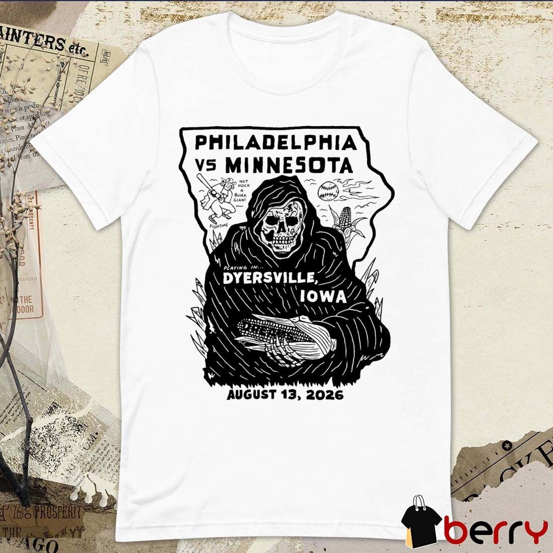 Philadelphia Vs Minnesota Playing In Dyersville Iowa August 13 2026 Grim Reaper t-shirt