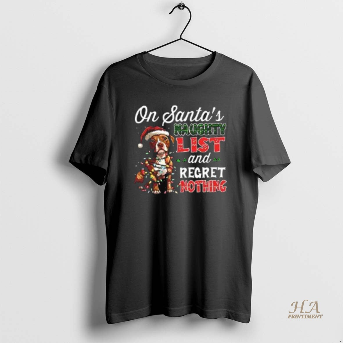 Official Pitbull Dog On Santas Naughty List And Regret Nothing Shirt Hoodie Sweatshirt | PurePodTees.com