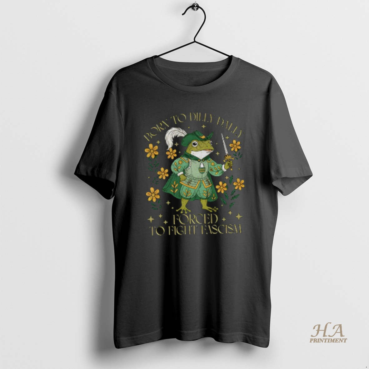 Official Portland Frog Born To Dilly Dally Forced To Fight Fascism Anti Trump Shirt Hoodie Sweatshirt | PurePodTees.com
