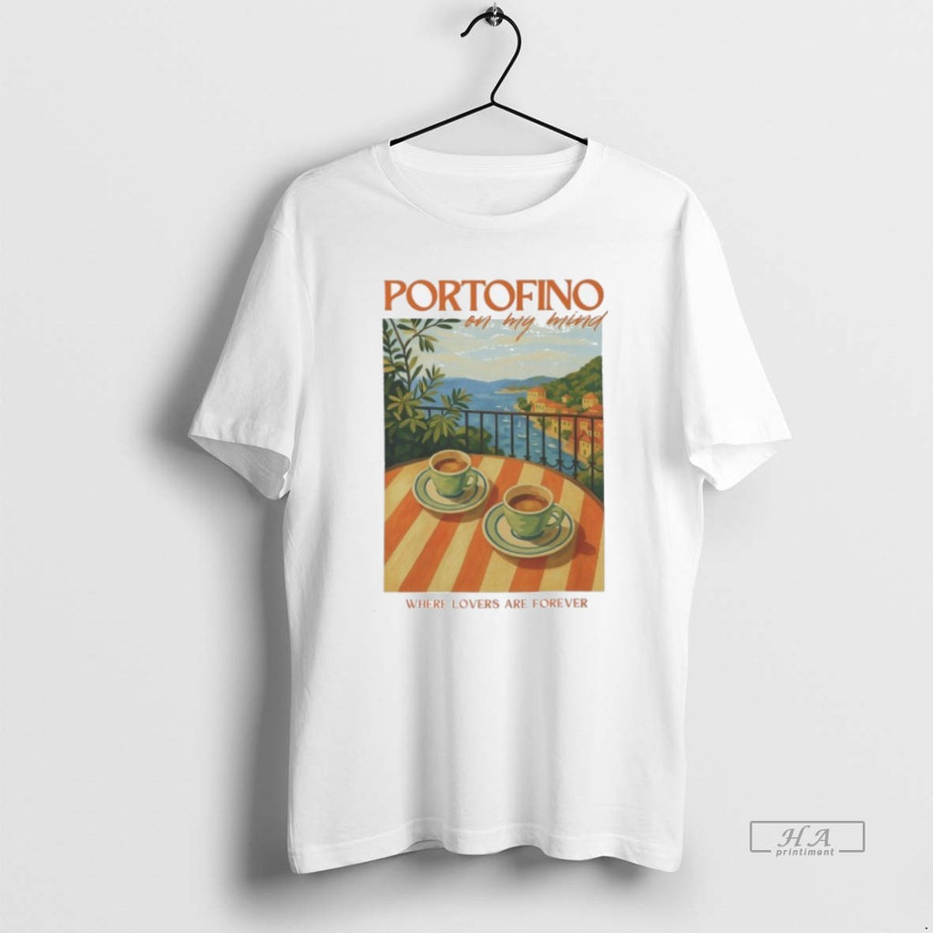 Official Portofino On My Mind Where Lovers Are Forever Showgirl