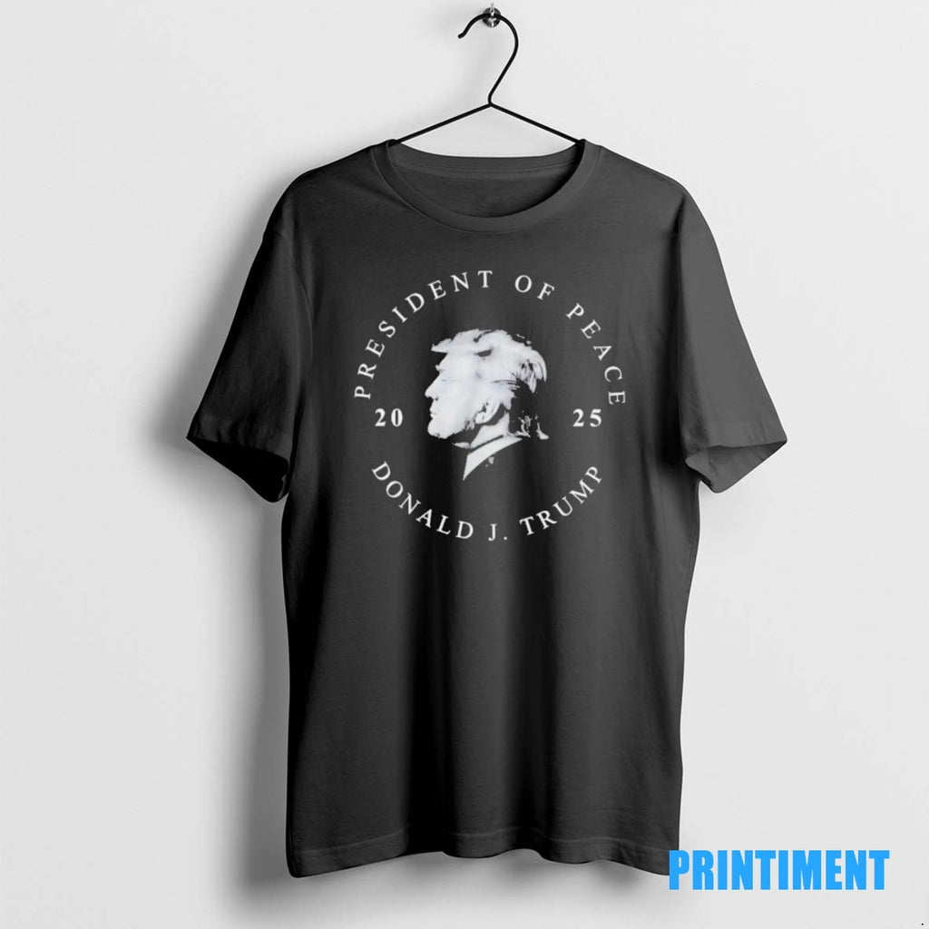 Official President Of Peace Donald J Trump 2025 Tee Sweater