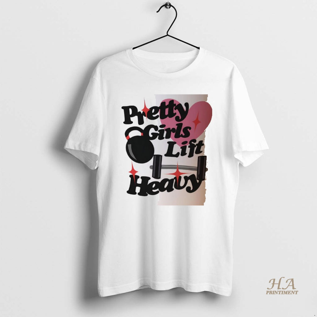 Official Pretty Girls Like Heavy Gym Dumbbells Shirt Hoodie Sweatshirt | PurePodTees.com