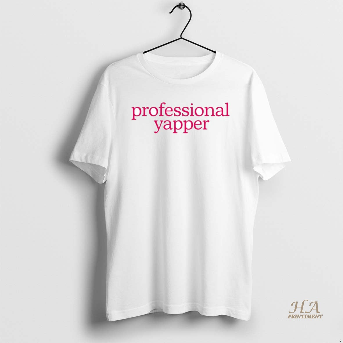 Official Professional Yapper Shirtprofessional Yapper Shirt Hoodie Sweatshirt | PurePodTees.com