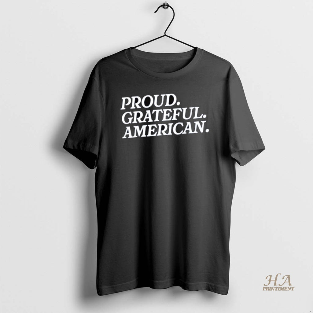 Official Proud Grateful American Shirt Hoodie Sweatshirt | PurePodTees.com