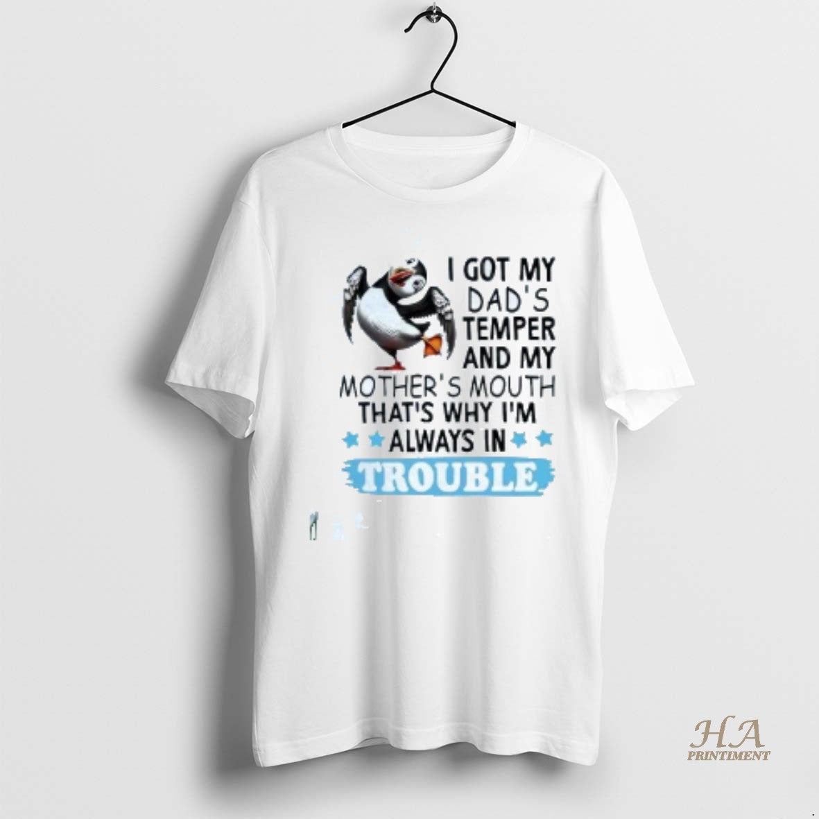 Official Puffin I Got My Dads Temper My Mothers Mouth Thats Why Im Always In Shirt Hoodie Sweatshirt | PurePodTees.com
