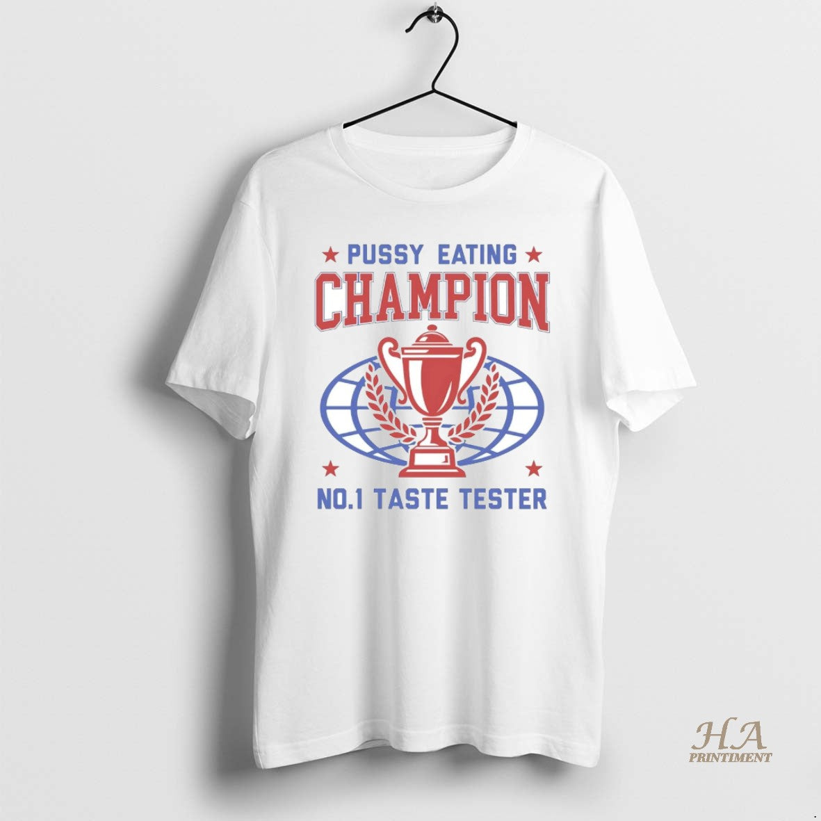 Official Pussy Eating Champion Trophy No 1 Taste Tester Shirt Hoodie Sweatshirt | PurePodTees.com
