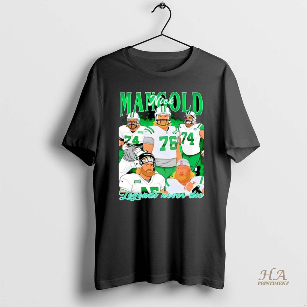 Official Rip Nick Mangold Legends Never Die Ny Jets Graphic Shirt Hoodie Sweatshirt | PurePodTees.com