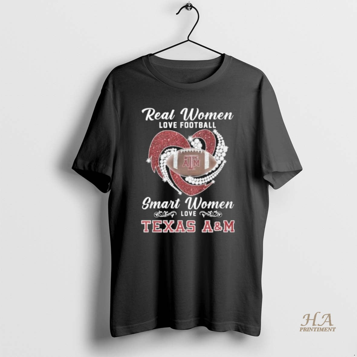 Official Real Women Love Football Smart Women Love Texas Am Aggies Shirt Hoodie Sweatshirt | PurePodTees.com