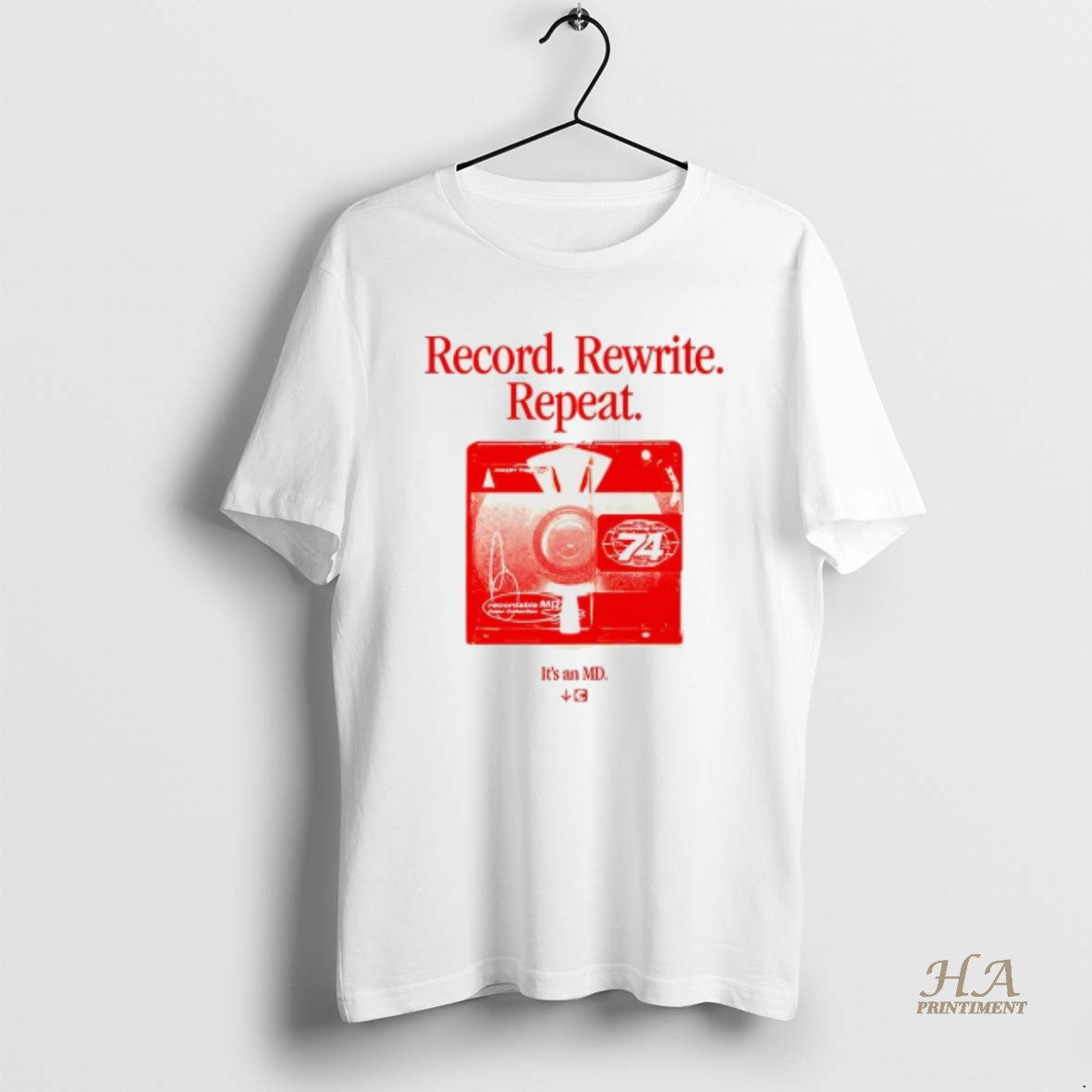 Official Record Rewrite Repeat Its An Md Shirt Hoodie Sweatshirt | PurePodTees.com