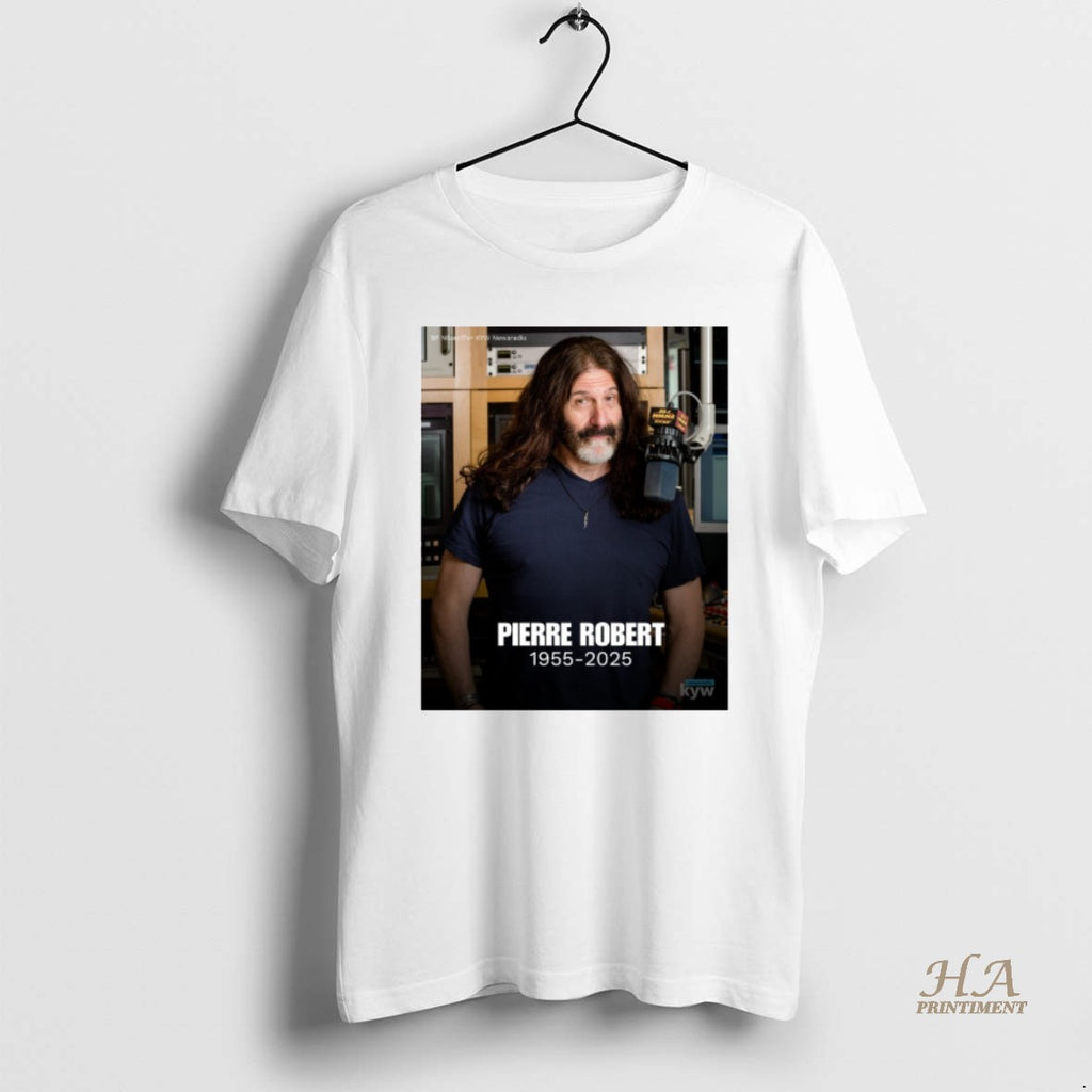 Official Rest In Peace Legendary Philadelphia Pierre Robert 1955 2025 Shirt Hoodie Sweatshirt | PurePodTees.com