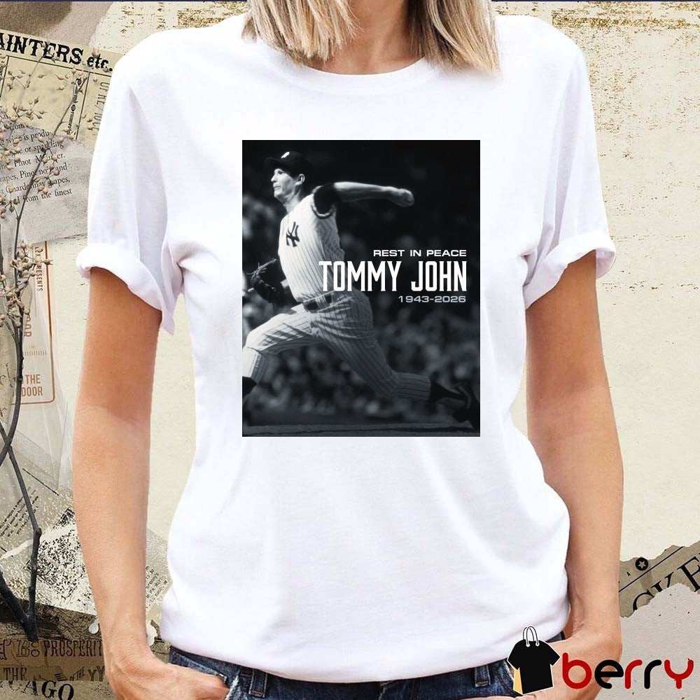 Rest In Peace Tommy John 1943 – 2026 The Yankee Report Poster t-shirt